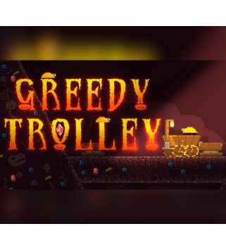 Greedy Trolley Steam Key GLOBAL